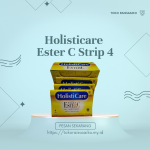 Holisticare Ester CStrip 4 Suplemen Daya Tahan Tubuh Toko Raissaaiko